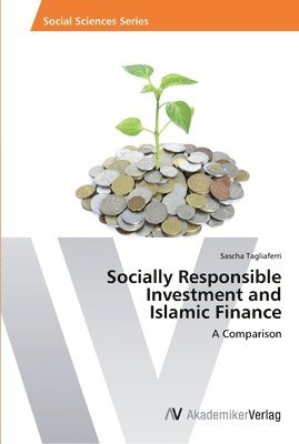 bokomslag Socially Responsible Investment and Islamic Finance