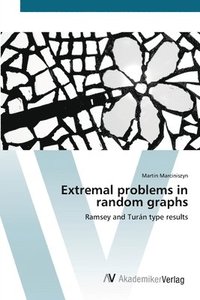 bokomslag Extremal problems in random graphs