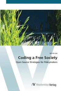 bokomslag Coding a Free Society