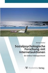 bokomslag Sozialpsychologische Forschung mit Internetauktionen