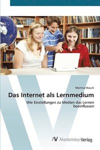 bokomslag Das Internet als Lernmedium