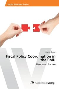 bokomslag Fiscal Policy Coordination in the EMU