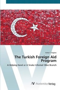 bokomslag The Turkish Foreign Aid Program