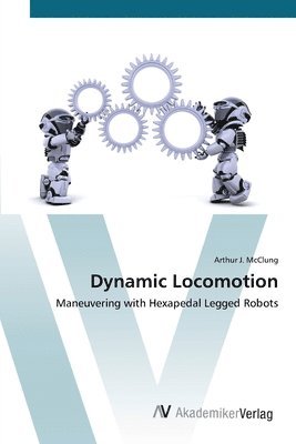 Dynamic Locomotion 1