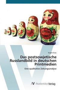 bokomslag Das postsowjetische Russlandbild in deutschen Printmedien