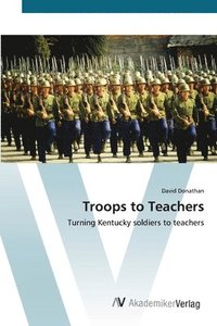 bokomslag Troops to Teachers