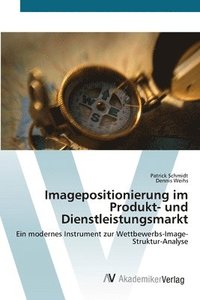 bokomslag Imagepositionierung im Produkt- und Dienstleistungsmarkt