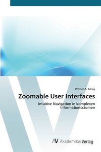 bokomslag Zoomable User Interfaces