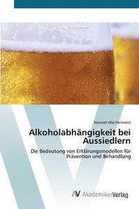 bokomslag Alkoholabhngigkeit bei Aussiedlern