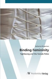 bokomslag Binding Femininity