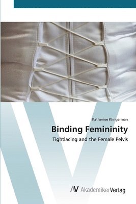 Binding Femininity 1