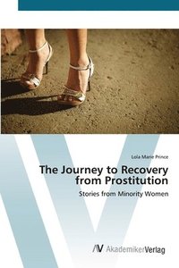 bokomslag The Journey to Recovery from Prostitution