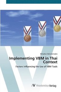 bokomslag Implementing VBM in Thai Context