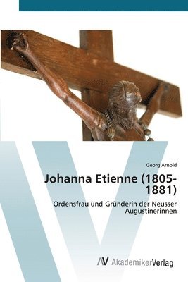 bokomslag Johanna Etienne (1805-1881)