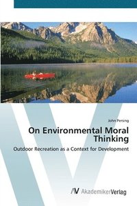 bokomslag On Environmental Moral Thinking