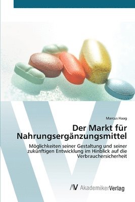 bokomslag Der Markt fr Nahrungsergnzungsmittel