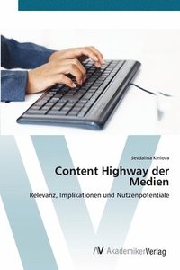 bokomslag Content Highway der Medien