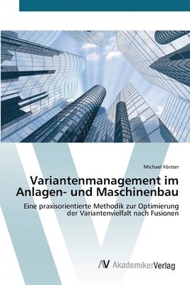 Variantenmanagement im Anlagen- und Maschinenbau 1