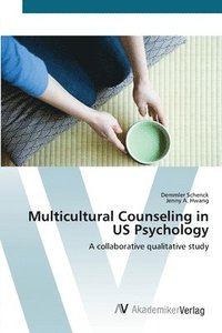bokomslag Multicultural Counseling in US Psychology