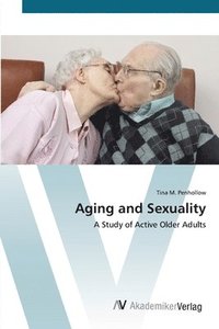 bokomslag Aging and Sexuality