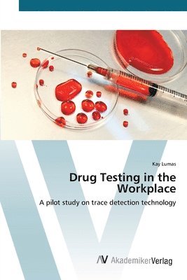 bokomslag Drug Testing in the Workplace