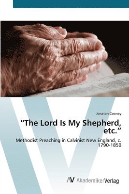 &quot;The Lord Is My Shepherd, etc.&quot; 1