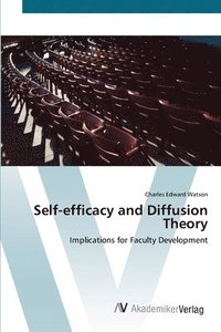 bokomslag Self-efficacy and Diffusion Theory