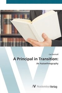 bokomslag A Principal in Transition