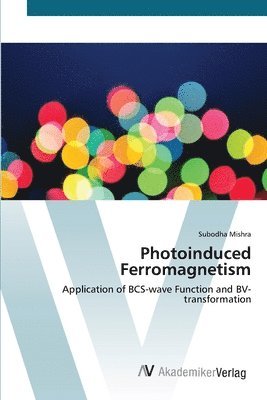 Photoinduced Ferromagnetism 1
