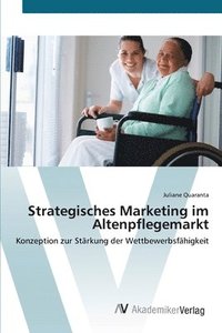 bokomslag Strategisches Marketing im Altenpflegemarkt