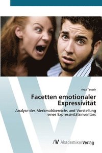 bokomslag Facetten emotionaler Expressivitt