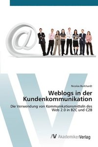 bokomslag Weblogs in der Kundenkommunikation