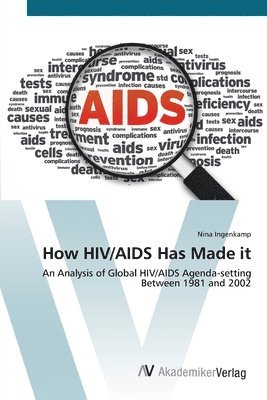 How HIV/AIDS Has Made it 1