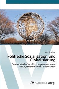 bokomslag Politische Sozialisation und Globalisierung