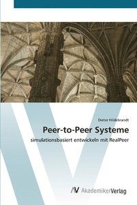 bokomslag Peer-to-Peer Systeme