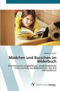 bokomslag Madchen und Burschen im Bilderbuch