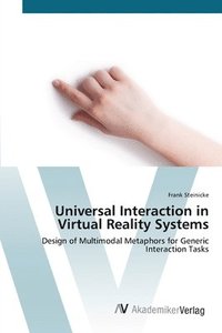 bokomslag Universal Interaction in Virtual Reality Systems