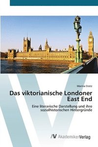 bokomslag Das viktorianische Londoner East End