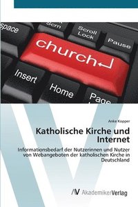 bokomslag Katholische Kirche und Internet