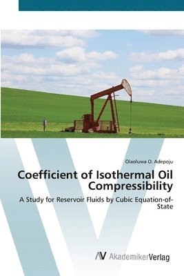 bokomslag Coefficient of Isothermal Oil Compressibility