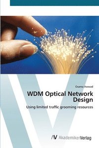 bokomslag WDM Optical Network Design