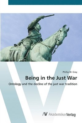 Being in the Just War 1