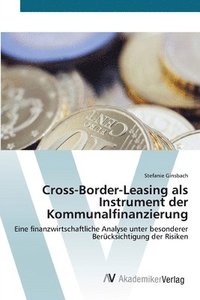bokomslag Cross-Border-Leasing als Instrument der Kommunalfinanzierung