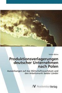 bokomslag Produktionsverlagerungen deutscher Unternehmen nach Polen