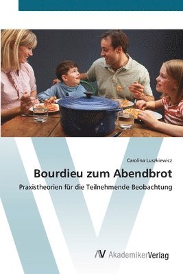 bokomslag Bourdieu zum Abendbrot