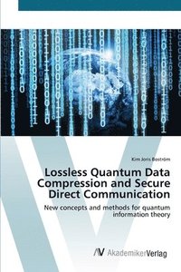 bokomslag Lossless Quantum Data Compression and Secure Direct Communication