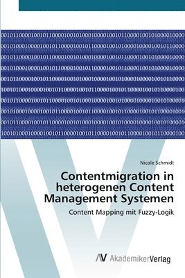 bokomslag Contentmigration in heterogenen Content Management Systemen