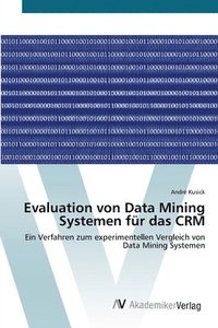 bokomslag Evaluation von Data Mining Systemen fur das CRM