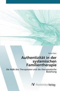 bokomslag Authentizitat in der systemischen Familientherapie