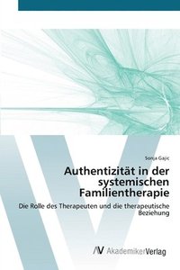 bokomslag Authentizität in der systemischen Familientherapie